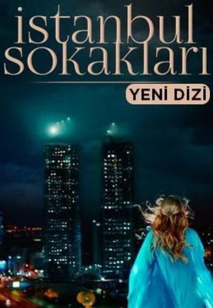 Турецкий сериал Улицы Стамбула